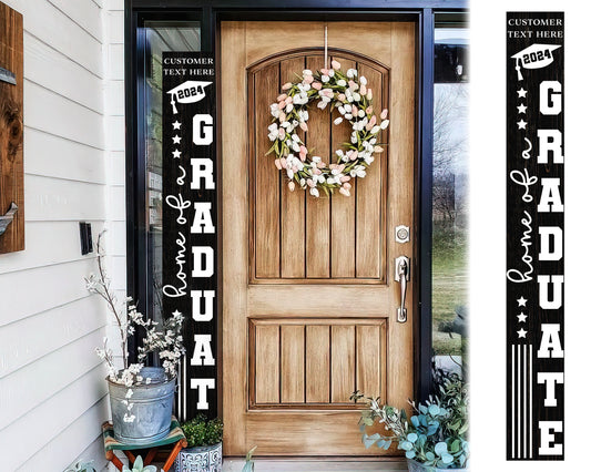 72in Home of a Graduate Porch Sign | Personalized Graduation Decor | High School Graduation Signs | Black