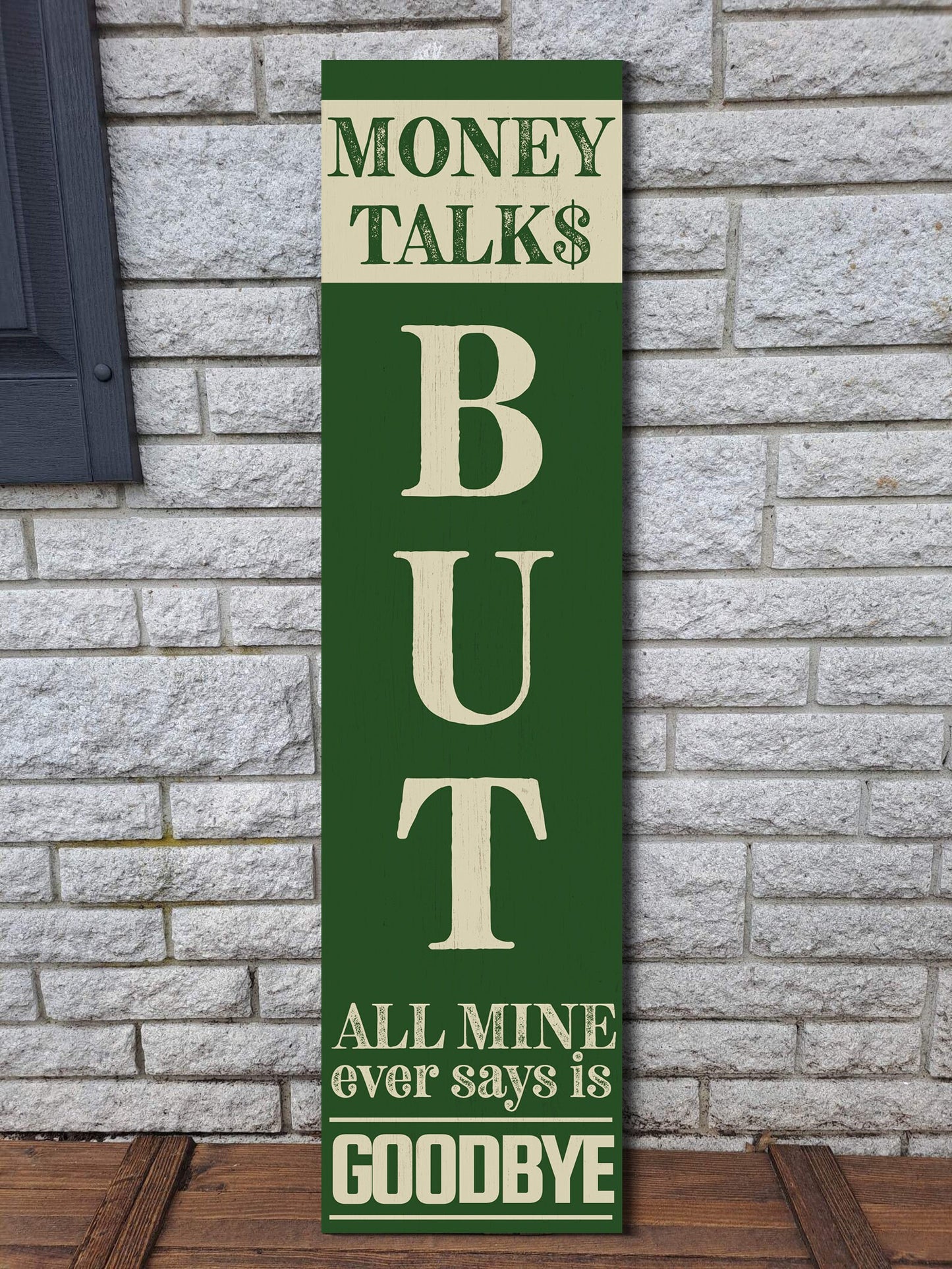 36in Humorous Wooden Sign "Money Talks - All Mine Ever Says Is Goodbye", Witty Wall Decor For Home, Office, Or Business
